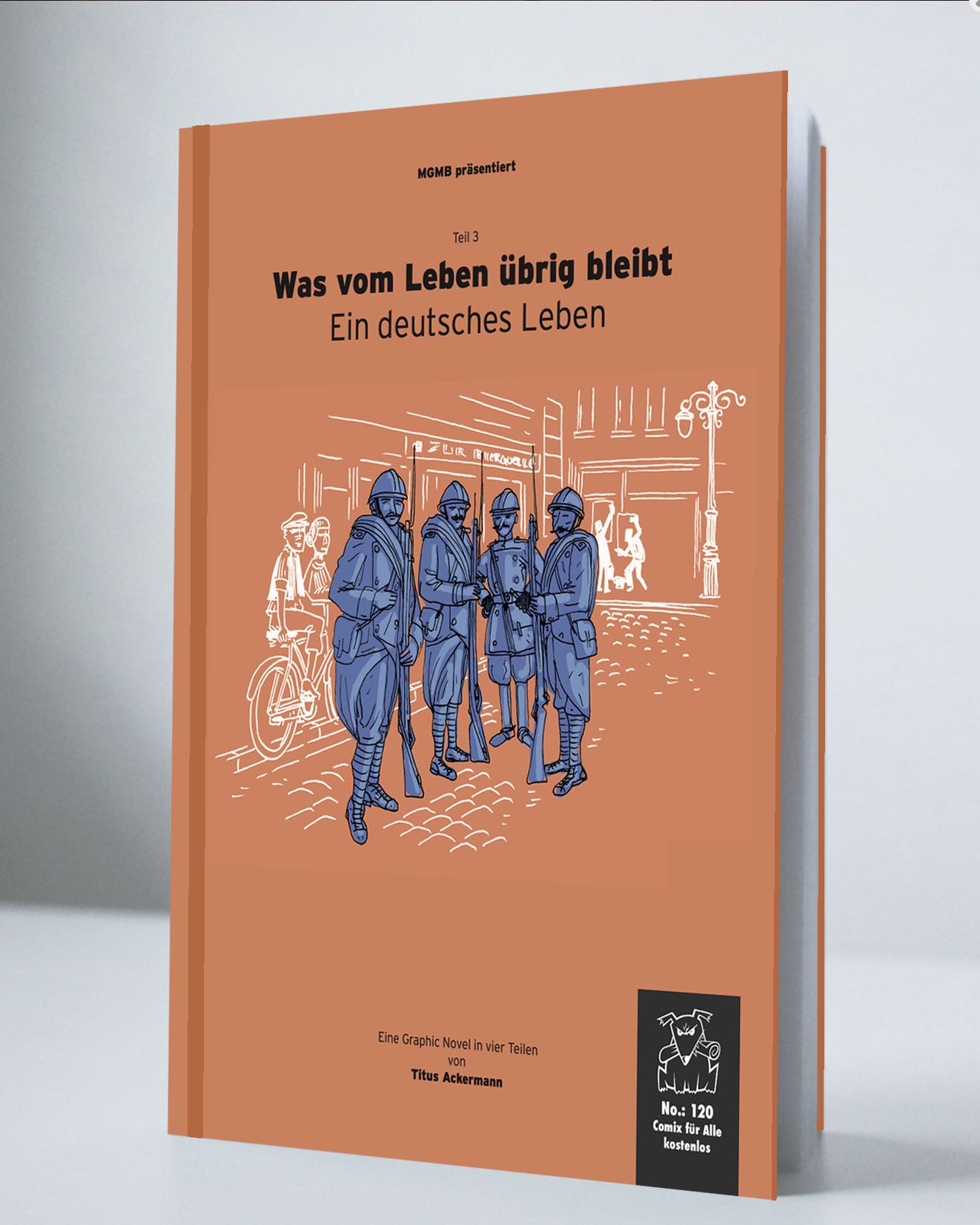 MGMB 118 - Band 3 - Was vom Leben übrig bleibt